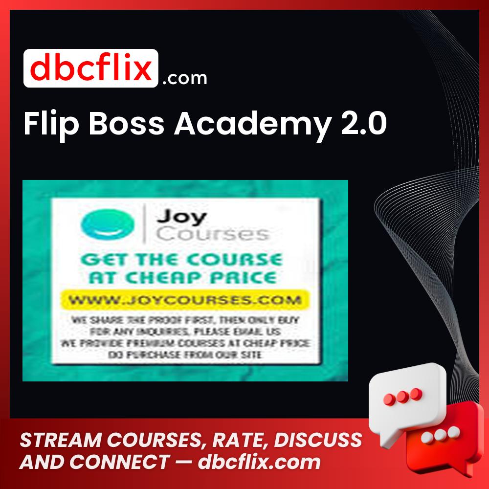 Flip Boss Academy 2.0 FREE DOWNLOAD