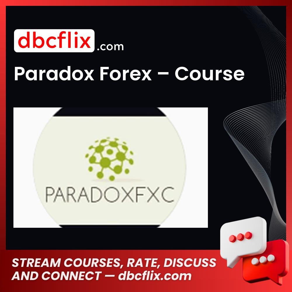 Paradox Forex Course FREE DOWNLOAD
