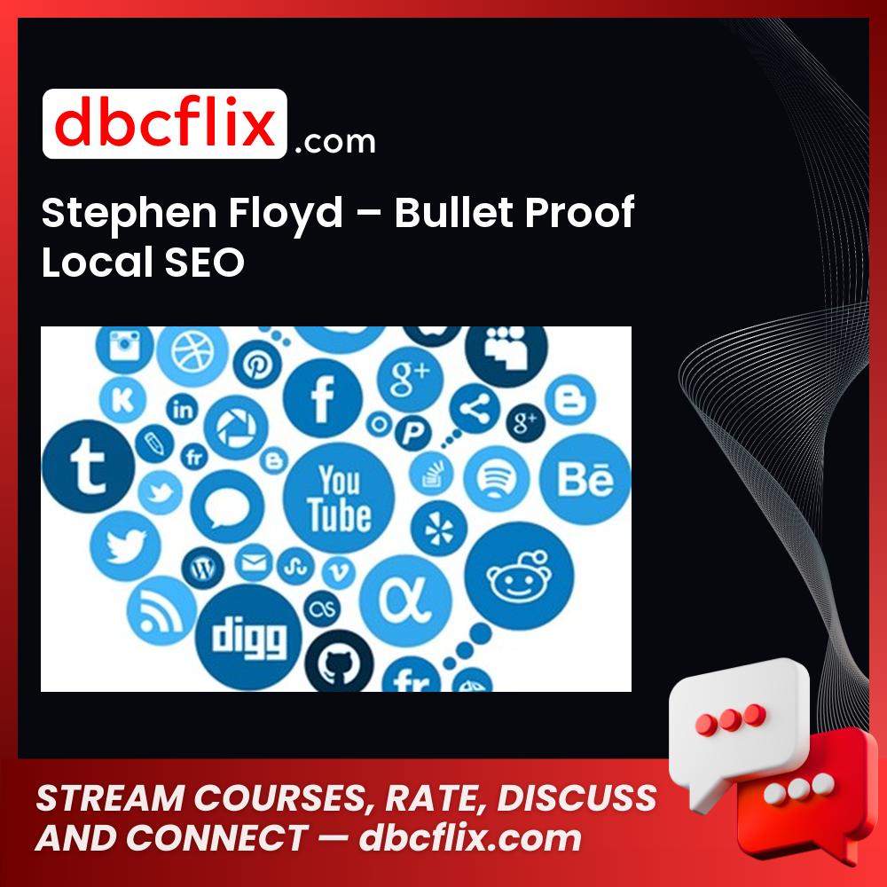 Stephen Floyd Bullet Proof Local Seo FREE DOWNLOAD