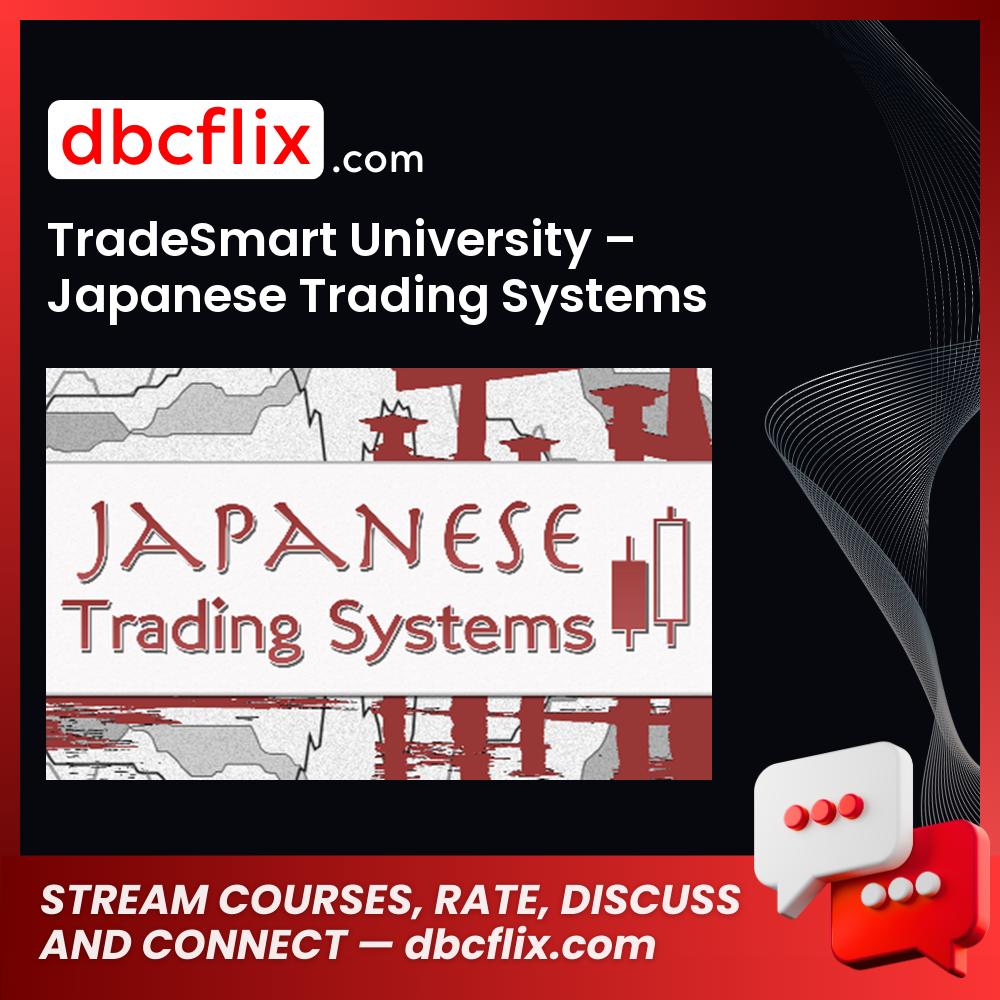 Tradesmart University Japanese Trading Systems 2014 FREE DOWNLOAD