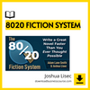 download, downloadbusinesscourse, drive, fast, free, google, mega, rapidgator, torrent Joshua Lisec – 8020 Fiction System