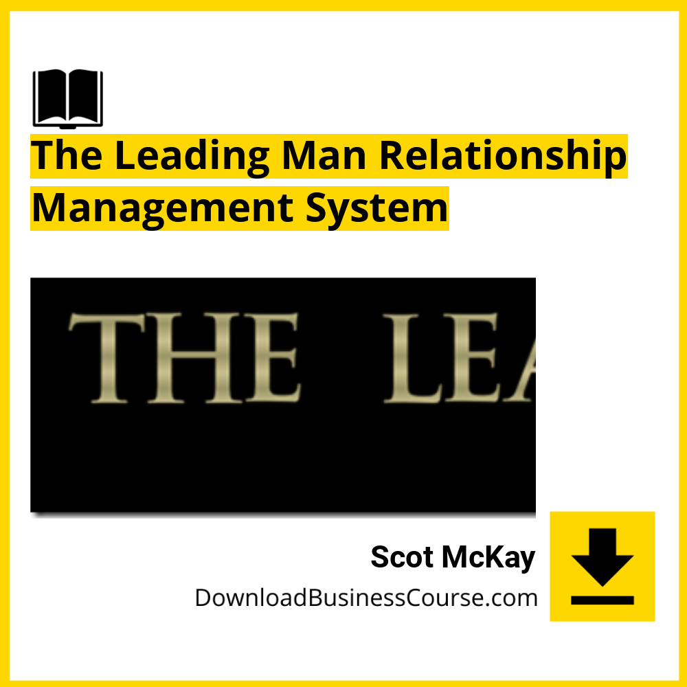 #scot #mckay #the #leading #man #relationship #management #system download #free #mega #googledrivescot, free, google drive, Leading, Man, Management, mckay, mega, relationship, system download, The