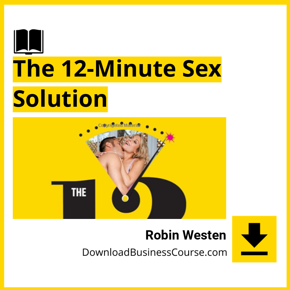 #robin #westen #the #12 #minute #sex #solution download #free #mega #googledriverobin, 12, free, google drive, mega, Minute, Sex, solution download, The, westen