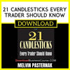 21 Candlesticks Every Trader Should Know Melvin Pasternak FREE DOWNLOAD