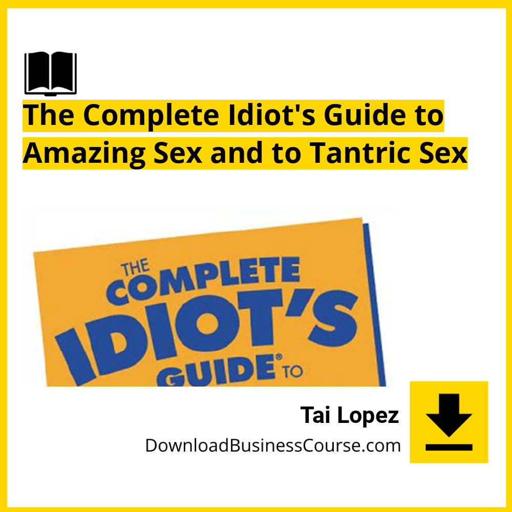 #the #complete #idiot's #guide #to #amazing #sex #and #to #tantric #sex download #free #mega #googledrivethe, Amazing, and, Complete, free, google drive, Guide, idiot's, mega, Sex, sex download, Tantric, to