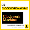 download, downloadbusinesscourse, drive, fast, free, google, mega, Mike Long – Clockwork Machine, rapidgator, torrent David Mills