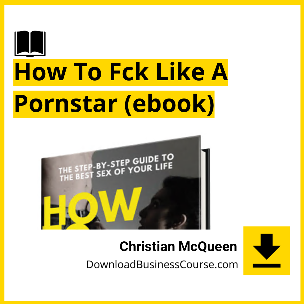 (ebook) download, #christian #mcqueen #how #to #fck #like #a #pornstar #(ebook) download #free #mega #googledrivechristian, a, fck, free, google drive, How, Like, mcqueen, mega, pornstar, to