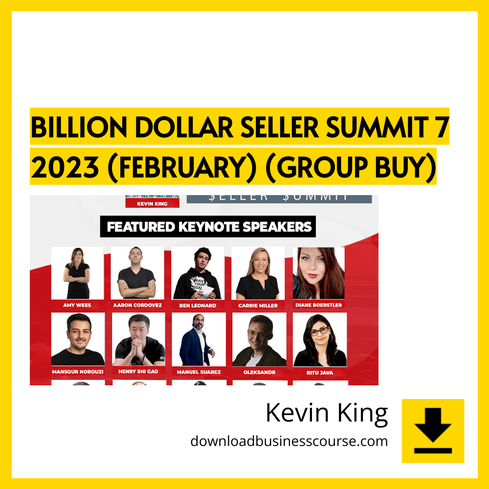 download, downloadbusinesscourse, drive, fast, free, google, mega, rapidgator, torrent Kevin King – Billion Dollar Seller Summit 7 2023 (February) (Group Buy)