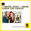 7 Tantric Dates – Online Course for Couples, download, downloadbusinesscourse, drive, fast, free, google, mega, rapidgator, torrent