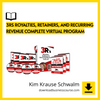 and Recurring Revenue Complete Virtual Program, download, downloadbusinesscourse, drive, fast, free, google, mega, rapidgator, Retainers, torrent Kim Krause Schwalm – 3Rs Royalties