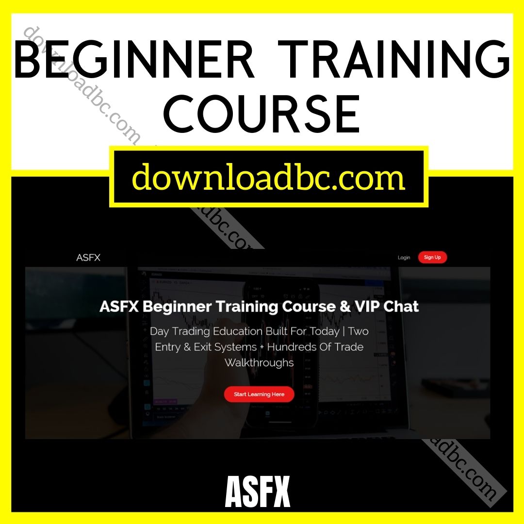 ASFX Beginner Training Course, download, downloadbusinesscourse, free, google drive, mega, rapidgator