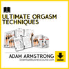 Adam Armstrong – Ultimate Orgasm Techniques, download, downloadbusinesscourse, free, google drive, mega, rapidgator