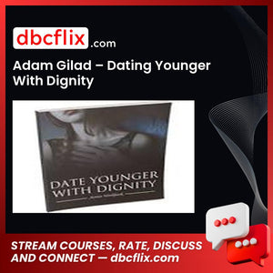 #adam #gilad #dating #younger #with #dignity download #free #mega #googledriveadam, Dating, dignity download, free, gilad, google drive, mega, With, younger