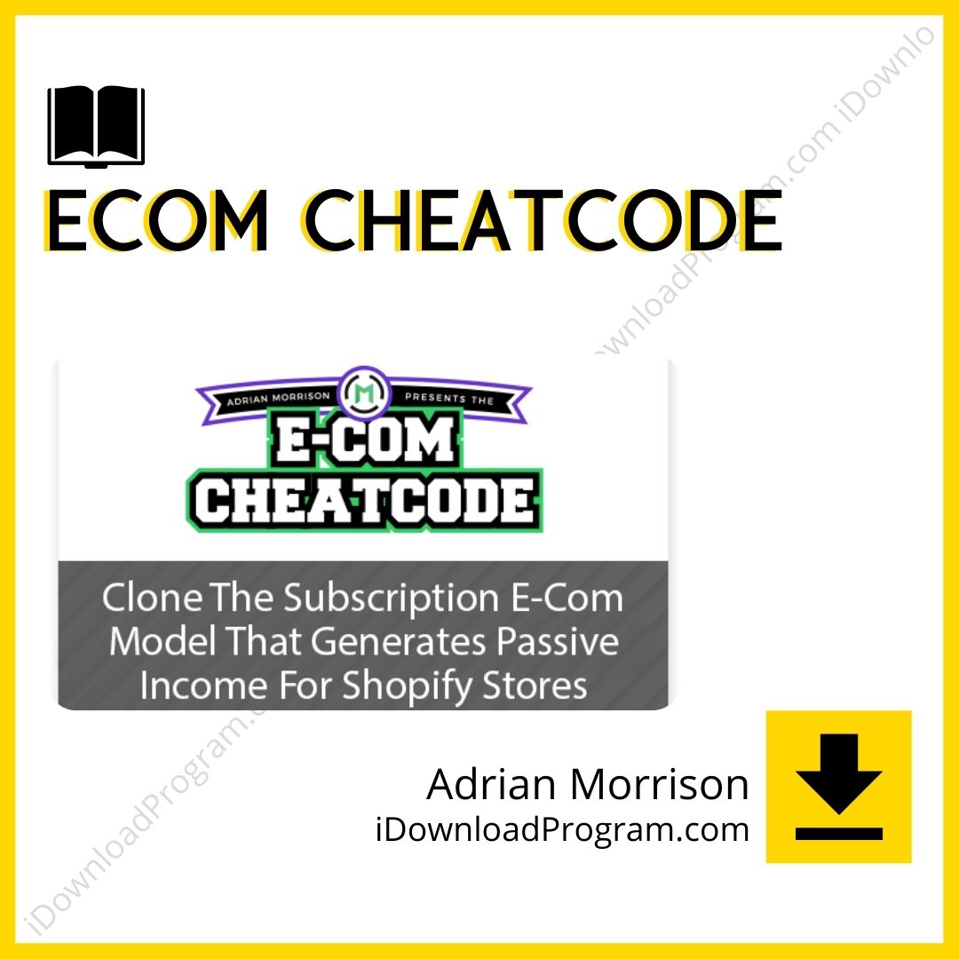 Adrian Morrison – eCom Cheatcode, download, downloadbusinesscourse, drive, fast, free, google, mega, rapidgator, torrent