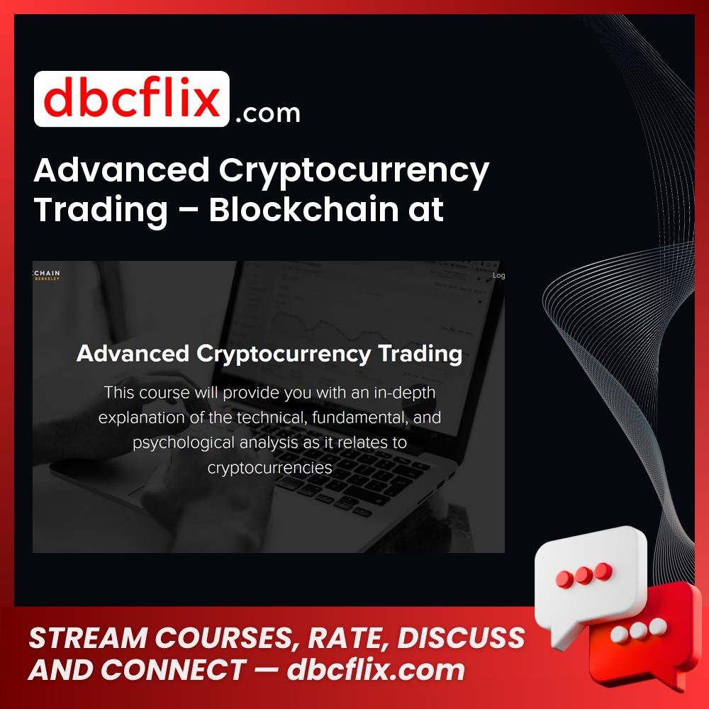 Blockchain At Berkeley Advanced Cryptocurrency Trading FREE DOWNLOAD