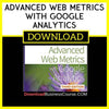 Advanced Web Metrics With Google Analytics FREE DOWNLOAD