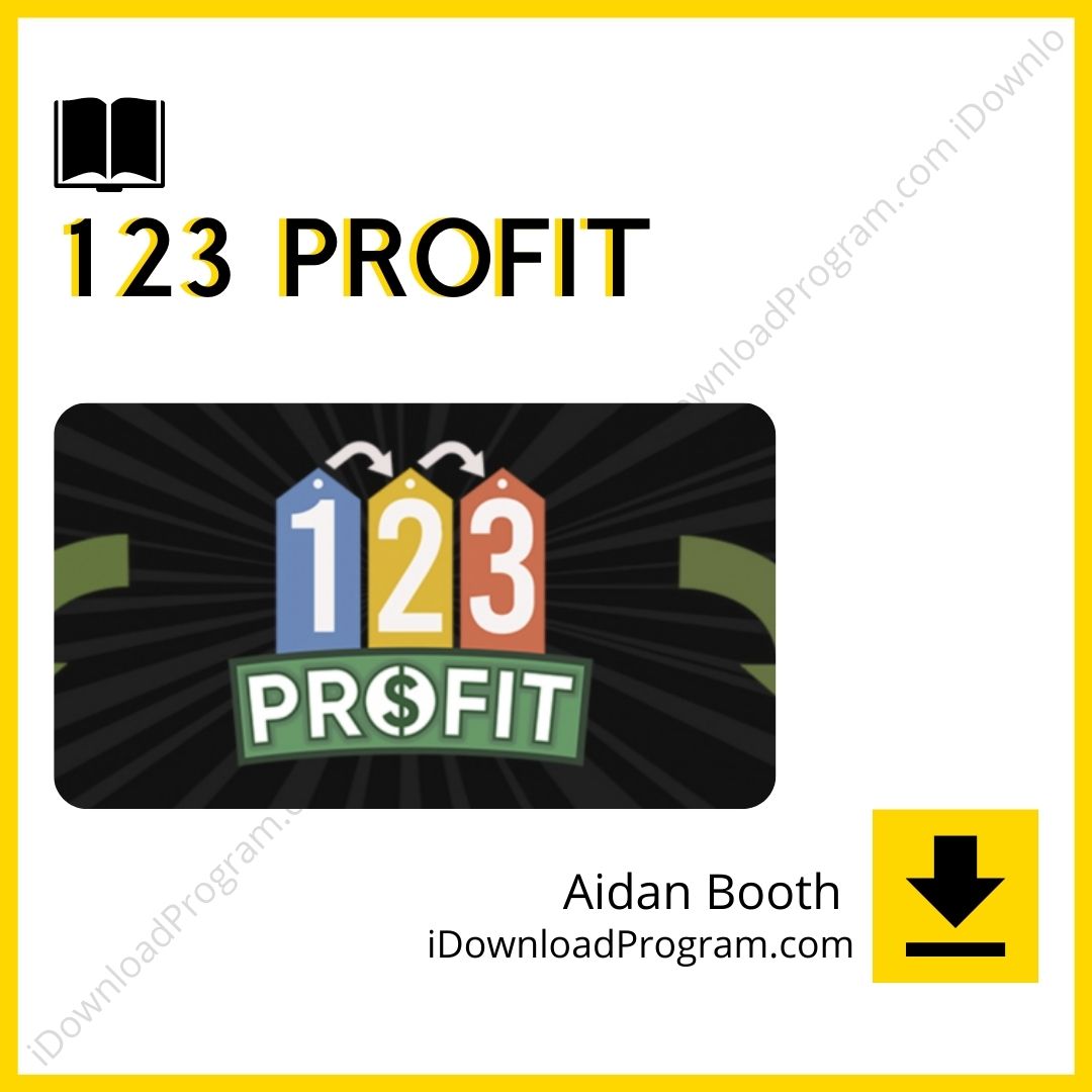 Aidan Booth – 123 Profit (Group Buy), download, downloadbusinesscourse, drive, fast, free, google, mega, rapidgator, torrent