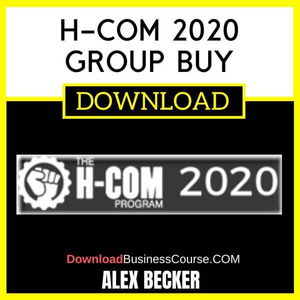 Alex Becker H-Com 2020 FREE DOWNLOAD