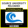 Alex Becker Source University Reloaded FREE DOWNLOAD