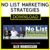 Alex Mandossian No List Marketing Strategies FREE DOWNLOAD