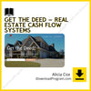 Alicia Cox – Get the Deed – Real Estate Cash Flow Systems, download, downloadbusinesscourse, drive, fast, free, google, mega, rapidgator, torrent