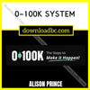 Alison Prince 0-100k System, download, downloadbusinesscourse, free, google drive, mega, rapidgator