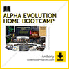 Alpha Evolution Home Bootcamp – Jon Anthony, download, downloadbusinesscourse, drive, fast, free, google, mega, rapidgator, torrent