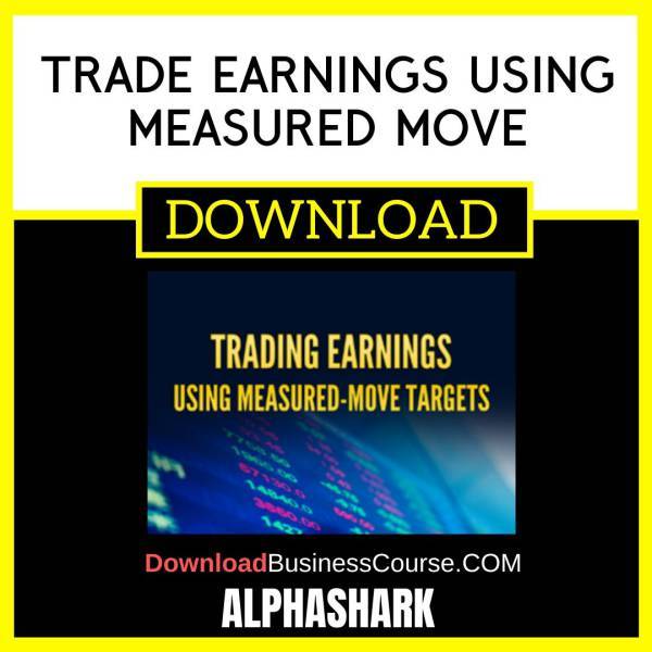 Alphashark Trade Earnings Using Measured Move FREE DOWNLOAD