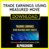 Alphashark Trade Earnings Using Measured Move FREE DOWNLOAD