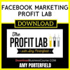 Amy Porterfield Facebook Marketing Profit Lab FREE DOWNLOAD