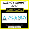 Andrey Polston Agency Summit 2017 FREE DOWNLOAD