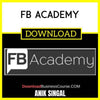 Anik Singal Fb Academy FREE DOWNLOAD