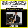 Anton Kreil Professional Option Trading Masterclass Potm FREE DOWNLOAD