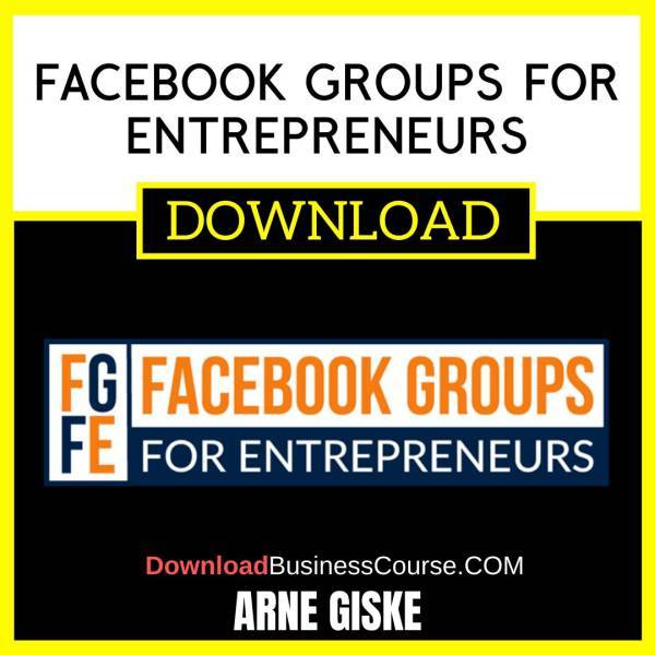 Arne Giske Facebook Groups For Entrepreneurs FREE DOWNLOAD