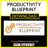 Asian Efficiency Productivity Blueprint FREE DOWNLOAD