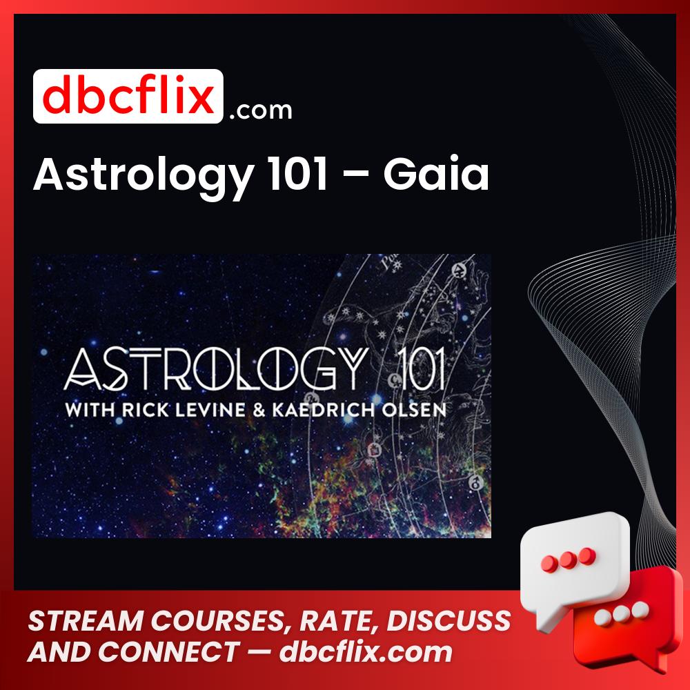 Astrology 101 – Gaia, download, downloadbusinesscourse, free, google drive, mega, rapidgator