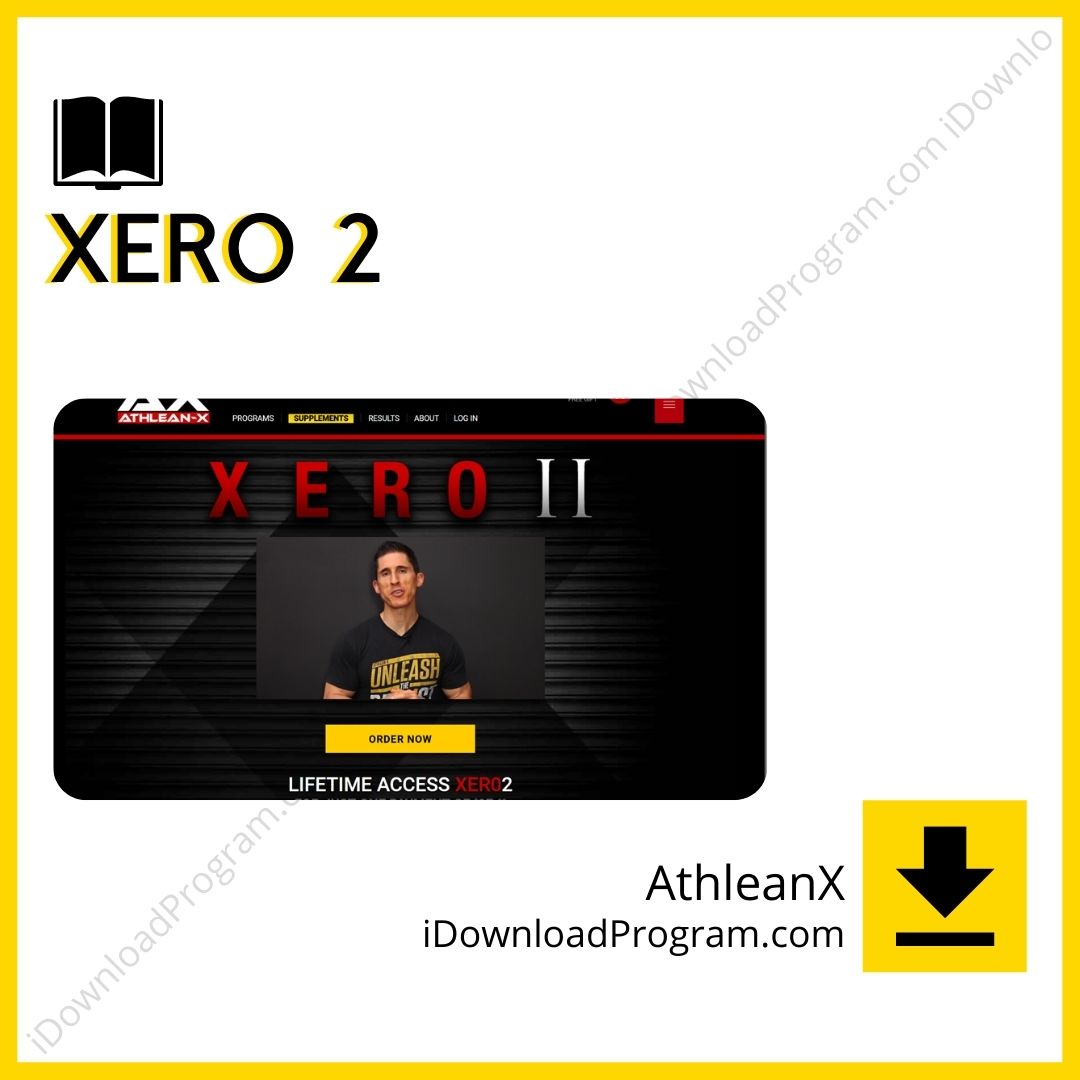 AthleanX – Xero 2, download, downloadbusinesscourse, drive, fast, free, google, mega, rapidgator, torrent