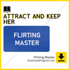 Attract and Keep Her – Flirting Master, download, downloadbusinesscourse, drive, fast, free, google, mega, rapidgator, torrent