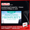 Awakening Prosperity – Dawa Tarchin Phillips & Jack Canfield free downoad, dbcflix, dbcflix.com, storedbc.com, downloadbusinesscourse, mega, google drive