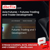 Axia Futures – Futures Trading and Trader Development, download, downloadbusinesscourse, drive, fast, free, google, mega, rapidgator, torrent