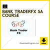 Bank TraderFX SA Course, download, downloadbusinesscourse, drive, fast, free, google, mega, rapidgator, torrent