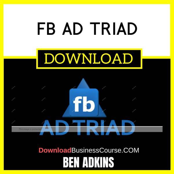 Ben Adkins Fb Ad Triad FREE DOWNLOAD