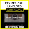 Ben Littlefield Dr Dan Pay Per Call Landlord FREE DOWNLOAD