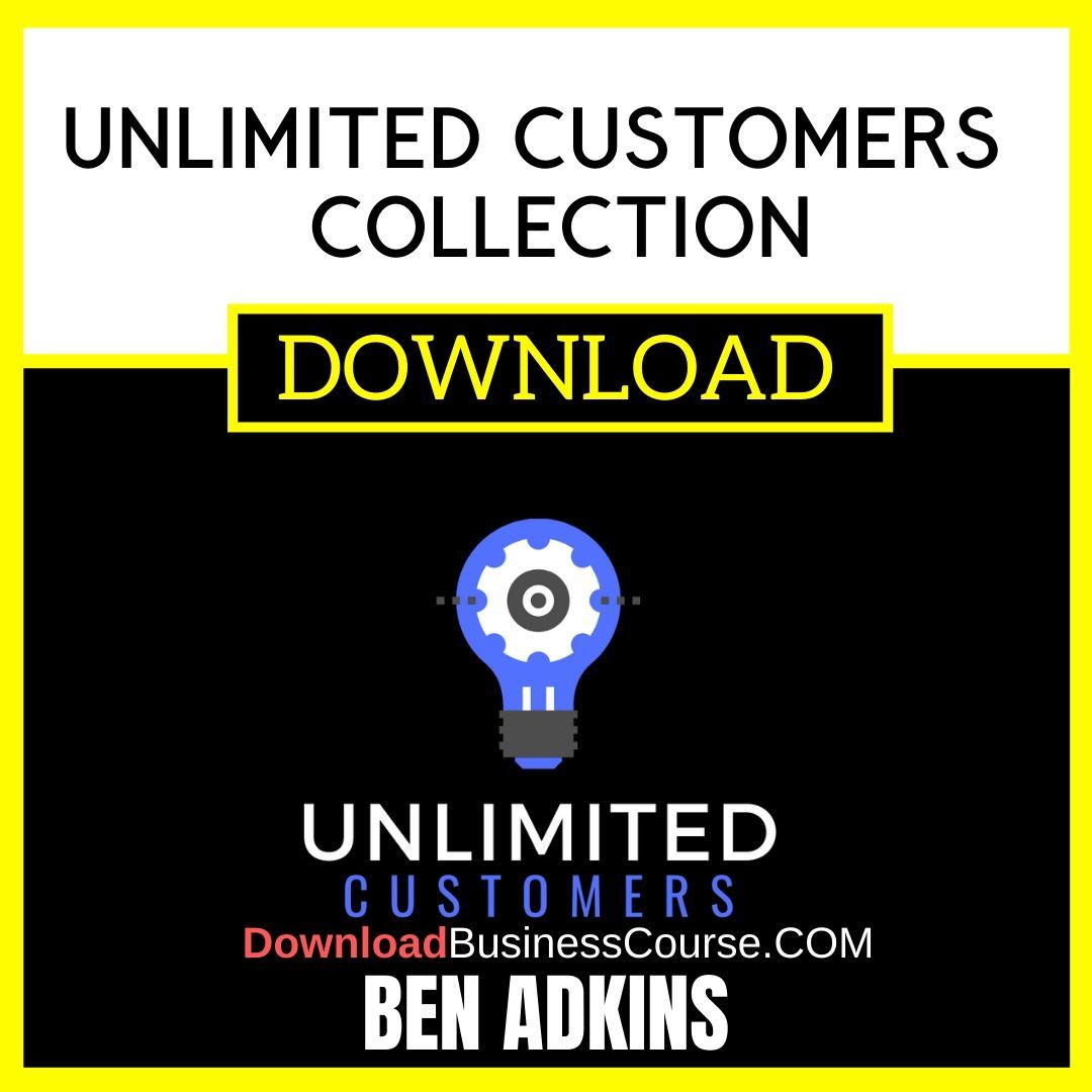 Ben Adkins Unlimited Customers  Collection