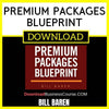 Bill Baren Premium Packages Blueprint FREE DOWNLOAD