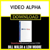 Bill Walsh And Lem Moore Video Alpha FREE DOWNLOAD