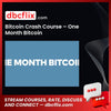 Bitcoin Crash Course One Month Bitcoin FREE DOWNLOAD