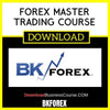 Bkforex Forex Master Trading Course FREE DOWNLOAD