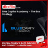 Blue Capital Academy – The Box Strategy, download, downloadbusinesscourse, free, google drive, mega, rapidgator