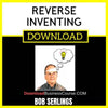 Bob Serling Reverse Inventing FREE DOWNLOAD